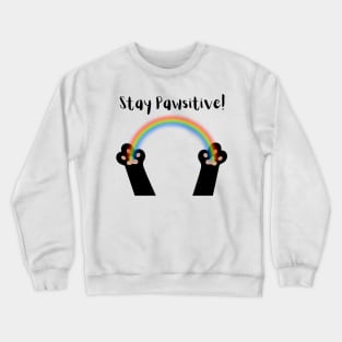 Stay Pawsitive Black Paws Crewneck Sweatshirt